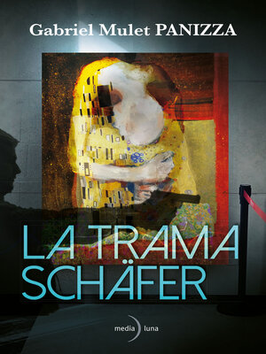 cover image of La trama Schäfer
